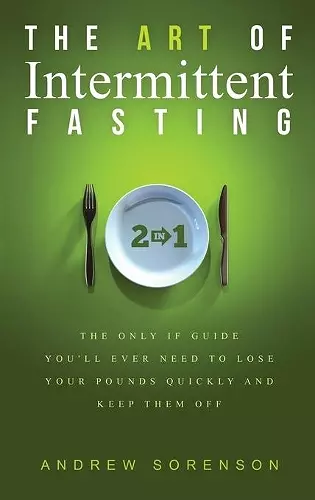 The Art Of Intermittent Fasting 2 In 1 cover