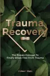 Trauma Recovery 2 In 1 cover