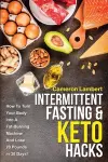 Intermittent Fasting & Keto Hacks cover