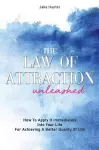 The Law Of Attraction Unleashed cover