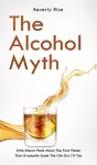 The Alcohol Myth cover