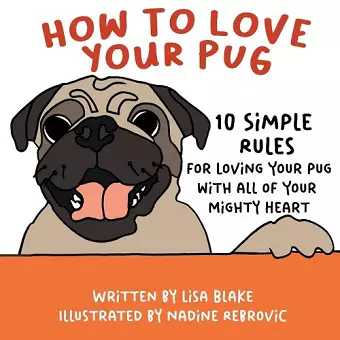 How to Love Your Pug cover