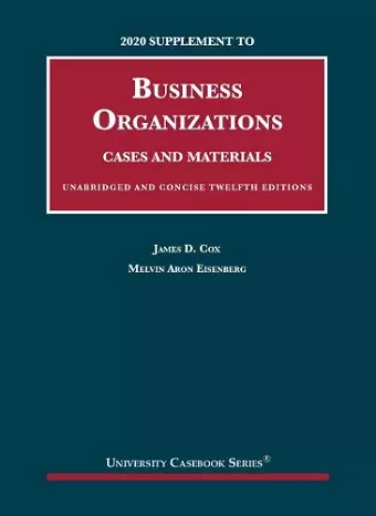 2020 Supplement to Business Organizations, Cases and Materials, Unabridged and Concise cover