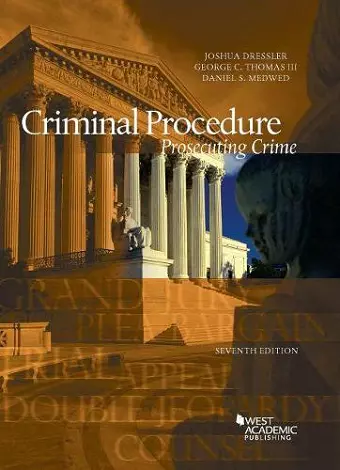 Criminal Procedure, Prosecuting Crime - CasebookPlus cover