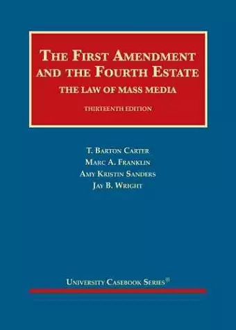 The First Amendment and the Fourth Estate cover