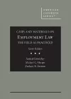 Cases and Materials on Employment Law, the Field as Practiced cover