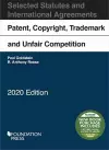 Patent, Copyright, Trademark and Unfair Competition, Selected Statutes and International Agreements, 2020 cover