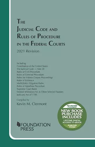 The Judicial Code and Rules of Procedure in the Federal Courts, 2021 Revision cover