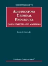 Adjudicatory Criminal Procedure, Cases, Statutes, and Materials, 2021 Supplement cover