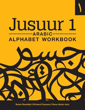 Jusuur 1 Arabic Alphabet Workbook cover