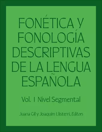 Fonética y fonología descriptivas de la lengua española cover