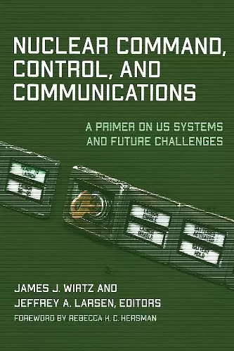 Nuclear Command, Control, and Communications cover