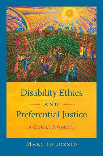 Disability Ethics and Preferential Justice cover