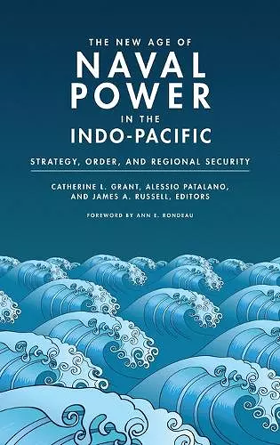 The New Age of Naval Power in the Indo-Pacific cover