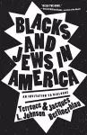Blacks and Jews in America cover