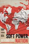 Soft Power beyond the Nation cover