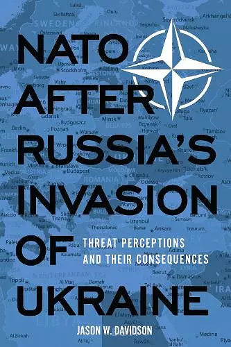 NATO After Russia's Invasion of Ukraine cover