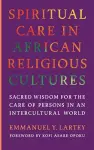 Spiritual Care in African Religious Cultures cover