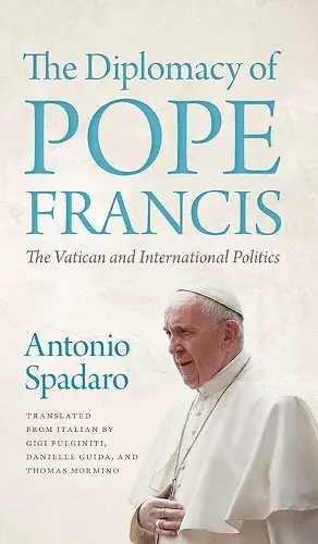 The Diplomacy of Pope Francis cover