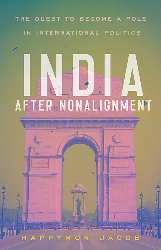 India After Nonalignment cover