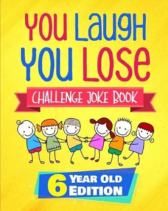 You Laugh You Lose Challenge Joke Book cover