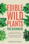 Edible Wild Plants for Beginners cover