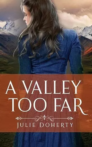 A Valley Too Far cover