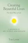 Creating Beautiful Lives cover