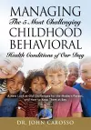 Managing The 5 Most Challenging Childhood Behavioral Health Conditions Of Our Day cover