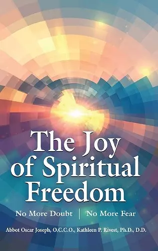 The Joy of Spiritual Freedom cover