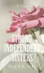 Strong, Independent Sisters cover