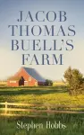 Jacob Thomas Buell's Farm cover
