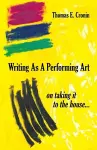 Writing as a Performing Art cover