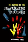 The Terror of the Handless Corpse cover