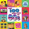 First 100 Words From the 80s cover