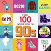 First 100 Words From the 90s cover
