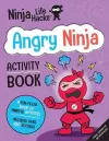 Ninja Life Hacks: Angry Ninja Activity Book cover