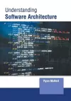 Understanding Software Architecture cover