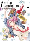 A School Frozen In Time, Volume 3 cover