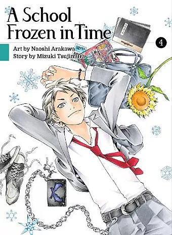 A School Frozen In Time, Volume 4 cover