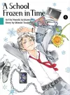 A School Frozen In Time, Volume 4 cover