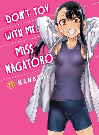 Don't Toy with Me, Miss Nagatoro, Volume 11 cover