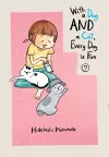 With a Dog AND a Cat, Every Day is Fun, Volume 7 cover