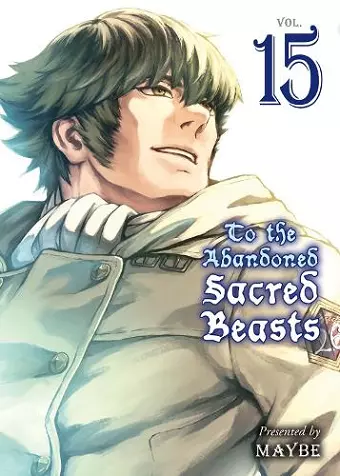 To The Abandoned Sacred Beasts 15 cover