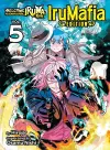 Welcome to Demon School! Iruma-kun: IruMafia Edition 5 cover