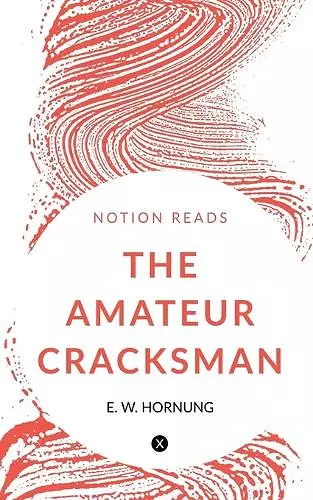 The Amateur Cracksman cover