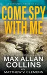 Come Spy With Me cover