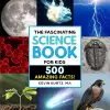 The Fascinating Science Book for Kids cover