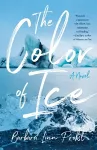 The Color of Ice cover