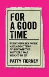 For a Good Time cover